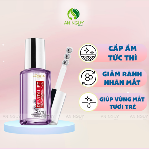 Serum Mắt L’Oreal Revitalift 2.5% Hyaluronic Acid + Caffeine Eye Serum Giảm Bọng Mắt & Làm Đầy Rãnh Nhăn 20ml