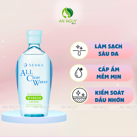 Nước Tẩy Trang Senka All Clear Water Micellar Formula Fresh Anti Shine Ngừa Mụn, Kiểm Soát Nhờn (Xanh Lá)