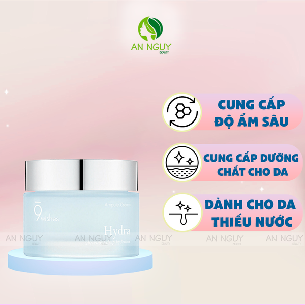 Kem Dưỡng Cấp Ẩm Cho Da 9Wishes Hydra Ampule Cream 50ml