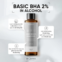 Nước Cân Bằng DrCeutics Basic BHA 2% In Alcohol Làm Sạch Da, Tẩy Tế Bào Chết 200ml