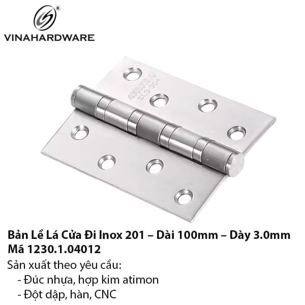 Bản Lề Lá Cửa Đi Inox 201 – Dài 100mm – Mã 1230.1.04022
