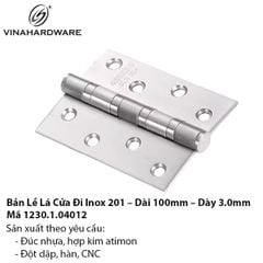 Bản Lề Lá Cửa Đi Inox 201 – Dài 100mm – Mã 1230.1.04022