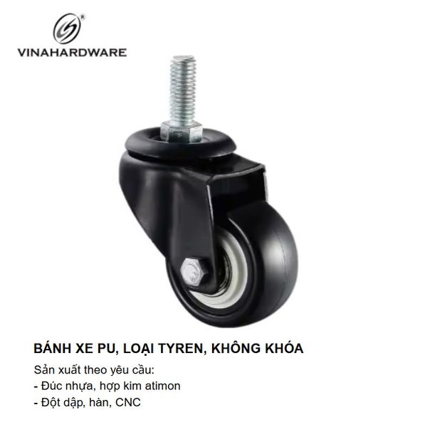 Bánh Xe PU Ty Ren Không Khóa – Mã 1403.3.25040