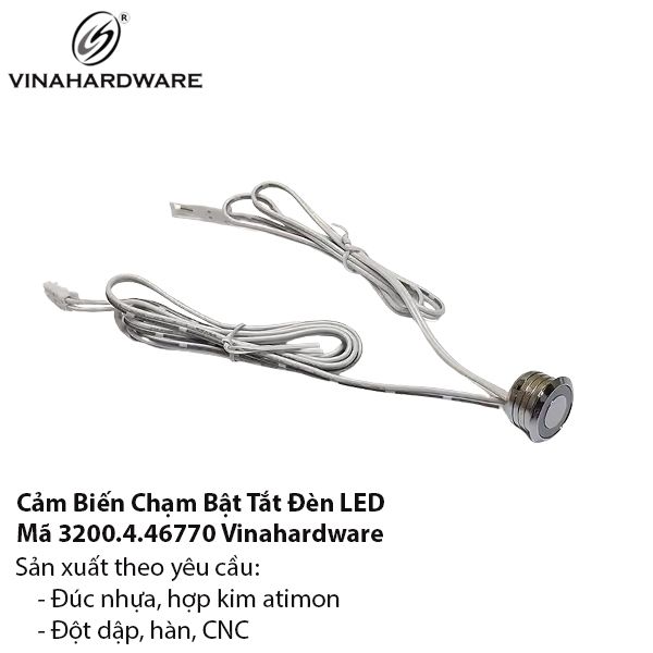 Cảm Biến Cảm Ứng Đóng Ngắt Cho Đèn LED – Mã 3200.4.46770 Vinahardware