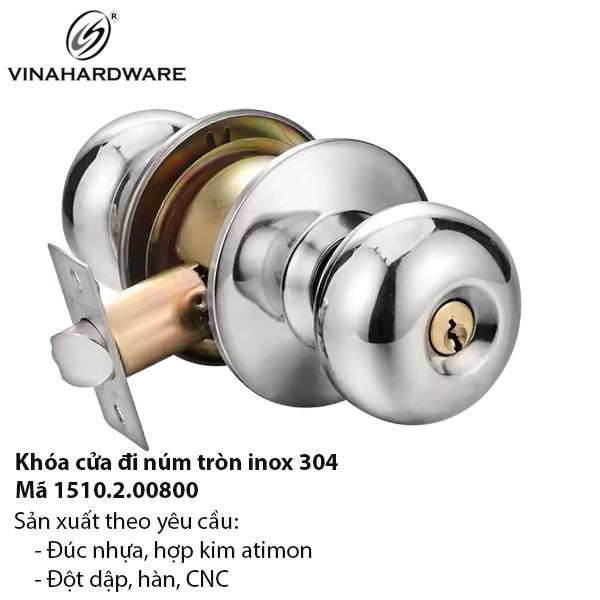 Khóa cửa inox núm tròn 304 – Mã 1510.2.00800 | Vinahardware – Dòng chống rỉ cao cấp