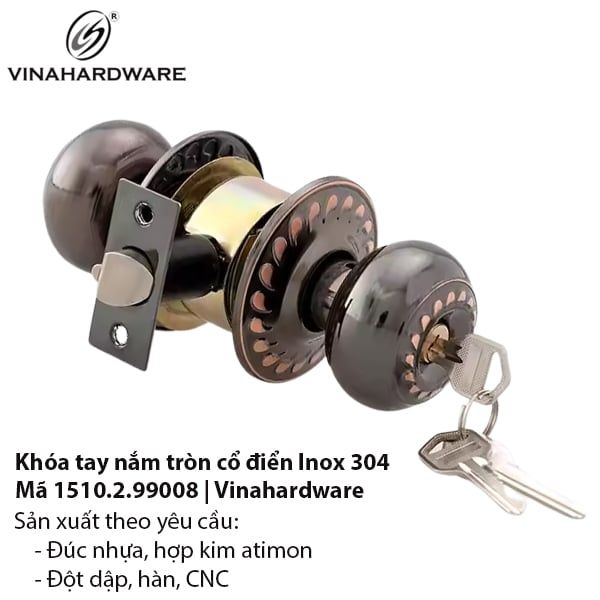 Khóa tay nắm tròn cổ điển inox 304 – Mã 1510.2.99008 | Vinahardware