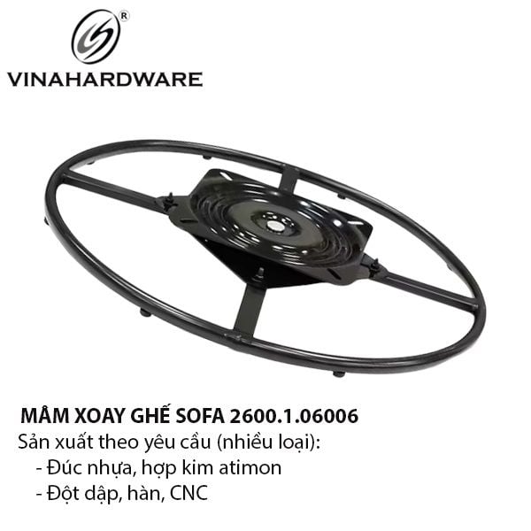 Mâm xoay ghế sofa – Mã 2600.1.06006 | Vinahardware