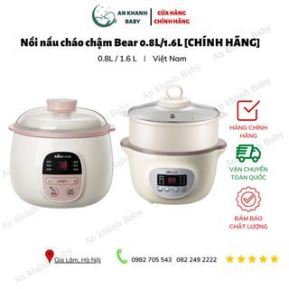  Nồi Nấu Chậm 0,8L và 1,6L Bear Chính Hãng, Nấu Cháo, Hầm, Hấp, Chưng Yến Bản Quốc Te BH 18 Tháng (có thể nấu hấp cùng lúc) 