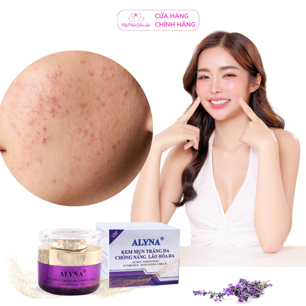 [ALYNA - DÒNG VIP] Kem Dưỡng trắng, Ngừa mụn, Ngừa lão hóa da