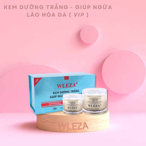 [WLEZA - CẶP] Kem Dưỡng trắng, Ngừa lão hóa da