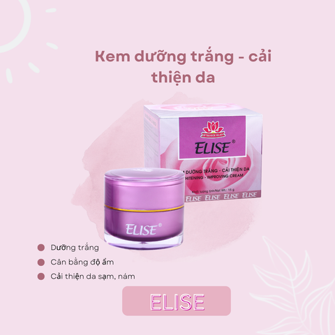 [ELISE TÍM] Kem Dưỡng trắng, Cải thiện da