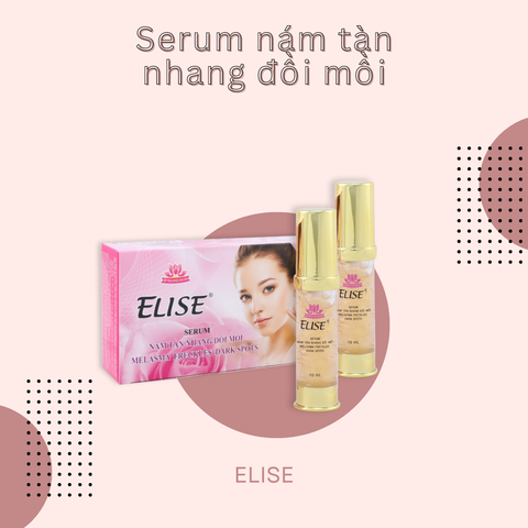 [ELISE] Serum Ngừa nám, Tàn nhang, Đồi mồi