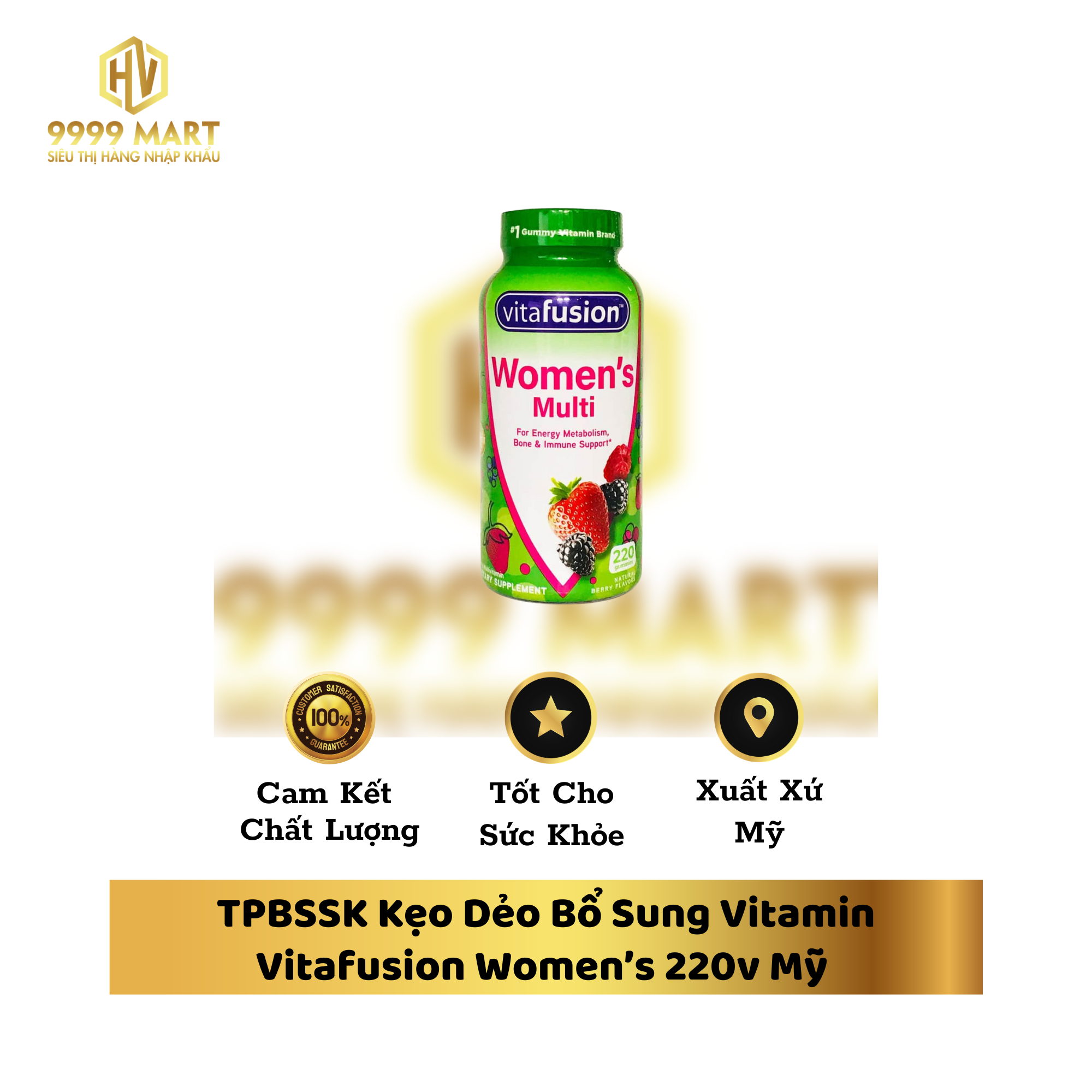  TPBSSK Kẹo Dẻo Bổ Sung Vitamin Vitafusion Women 220v Mỹ 