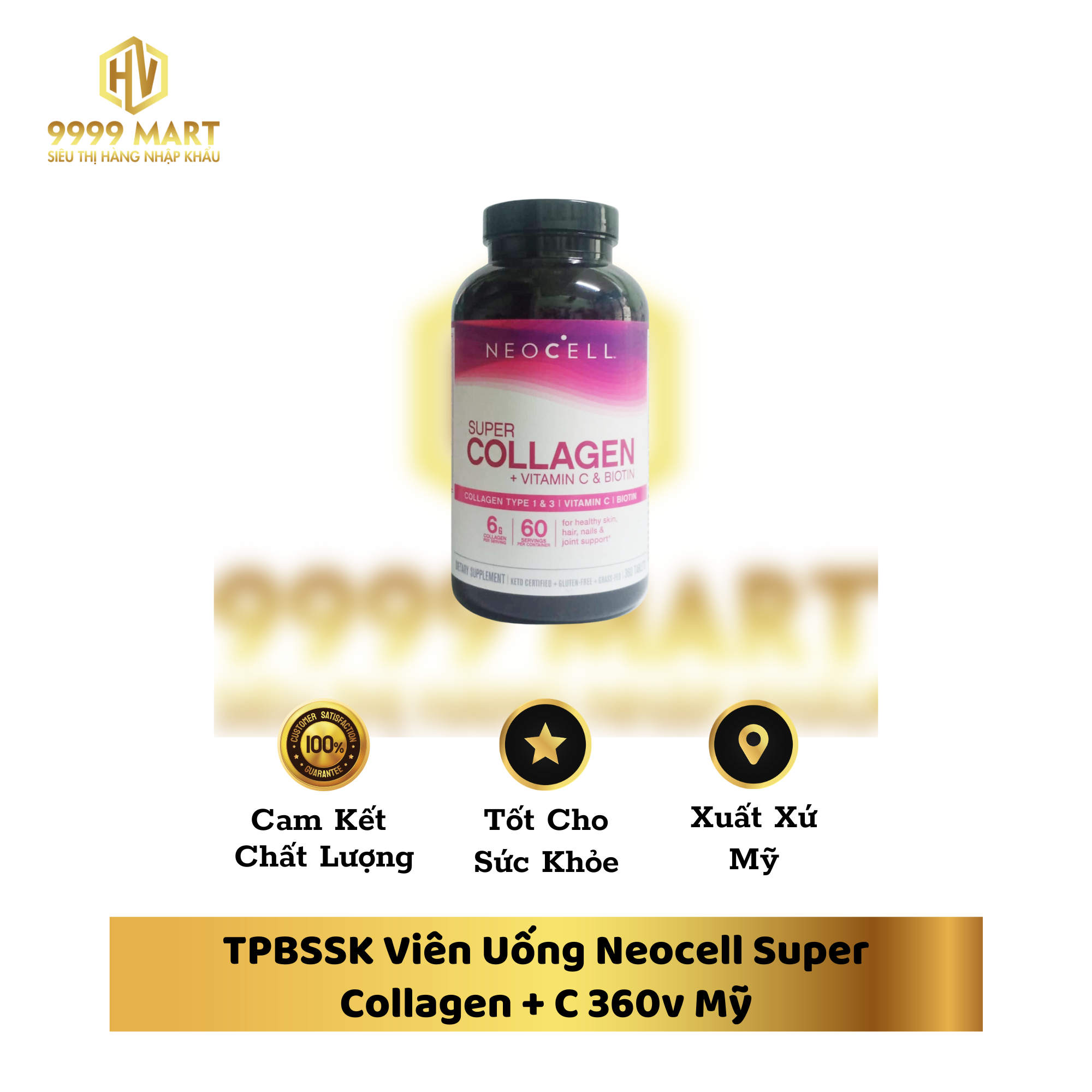  TPBSSK Viên Uống Neocell Super Collagen + C 360v Mỹ 