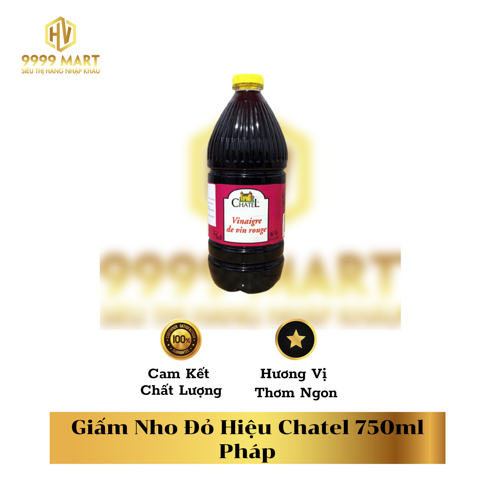  Giấm Nho Đỏ Hiệu Chatel 750ml Pháp 