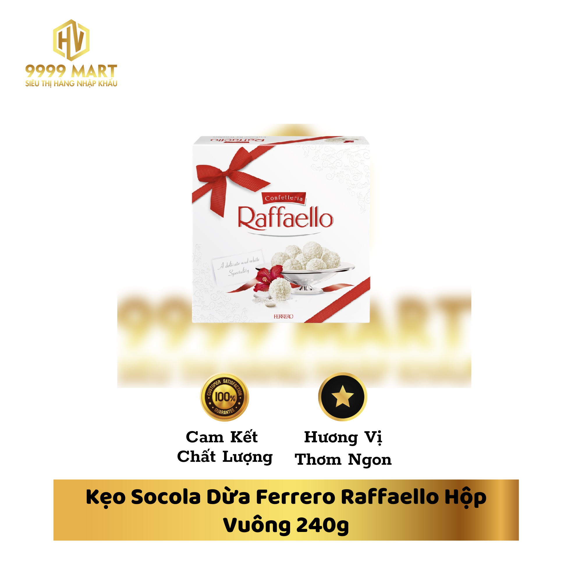  Kẹo Socola Dừa Ferrero Raffaello Hộp Vuông 240g 