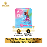  Băng Vệ Sinh Diana Siêu Thấm Cool Fresh Siêu Mỏng 