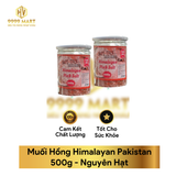  Muối Hồng Himalayan Pakistan 500g 