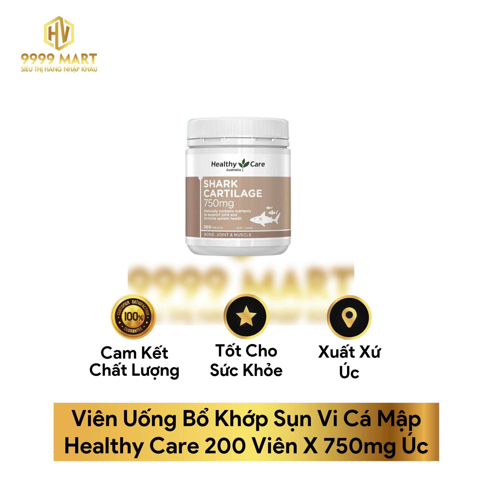  Viên Uống Bổ Khớp Sụn Vi Cá Mập Healthy Care 200 Viên X 750mg Úc 