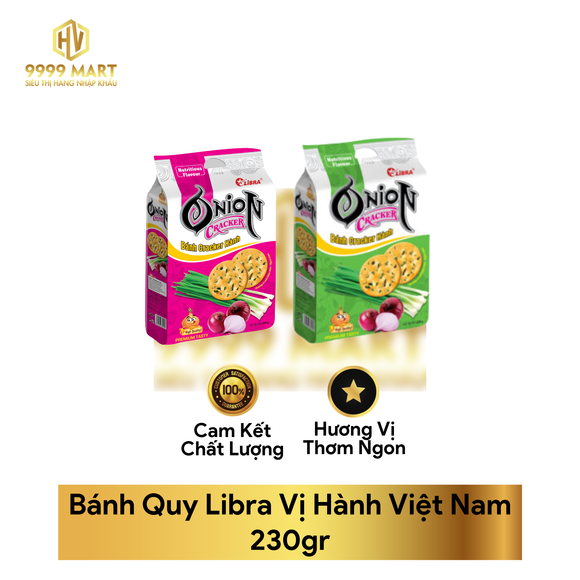 Bánh Quy Libra Vị Hành Việt Nam 230gr – Siêu Thị Hàng Nhập Khẩu 9999