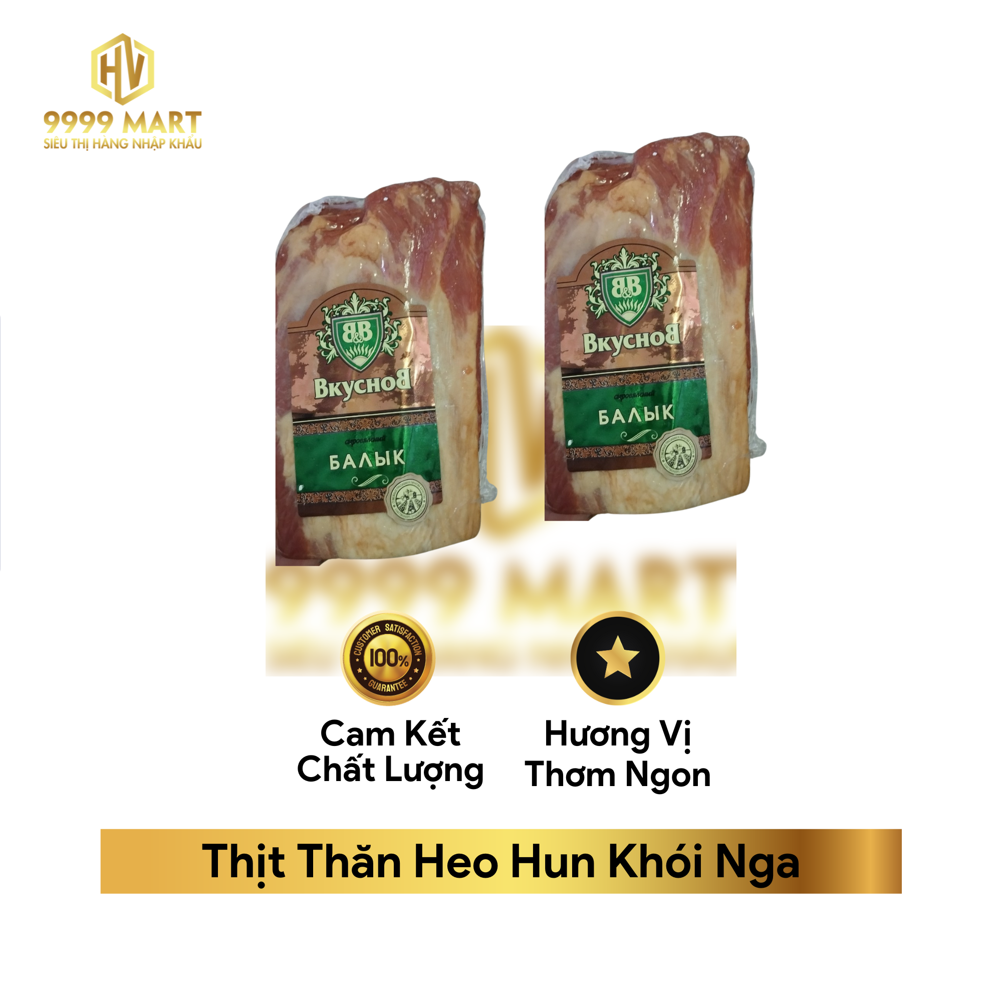  Thịt Thăn Heo Hun Khói Nga 