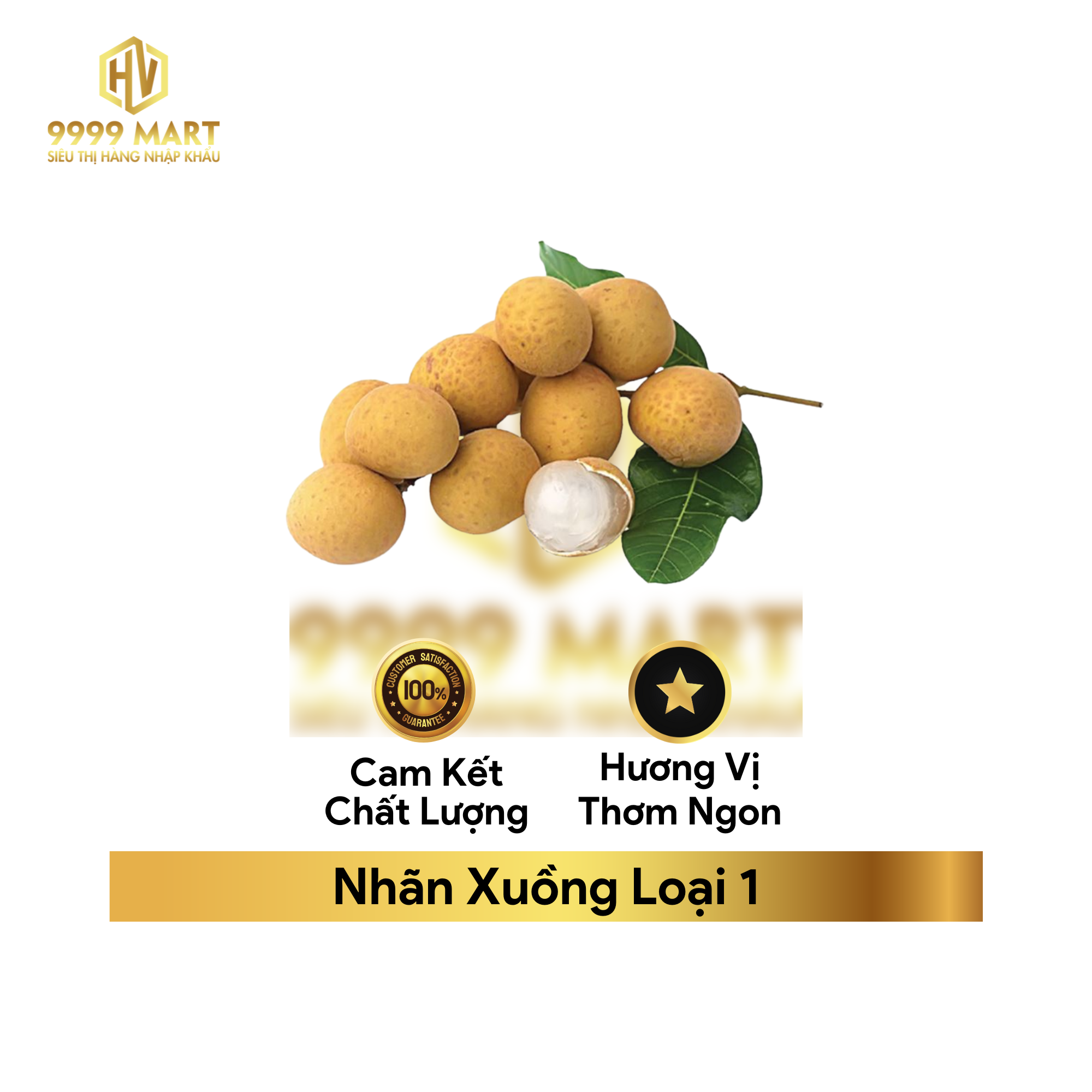  Nhãn Xuồng Loại 1 