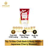  Tẩy Tế Bào Chết Bath & Body Works 