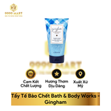  Tẩy Tế Bào Chết Bath & Body Works 