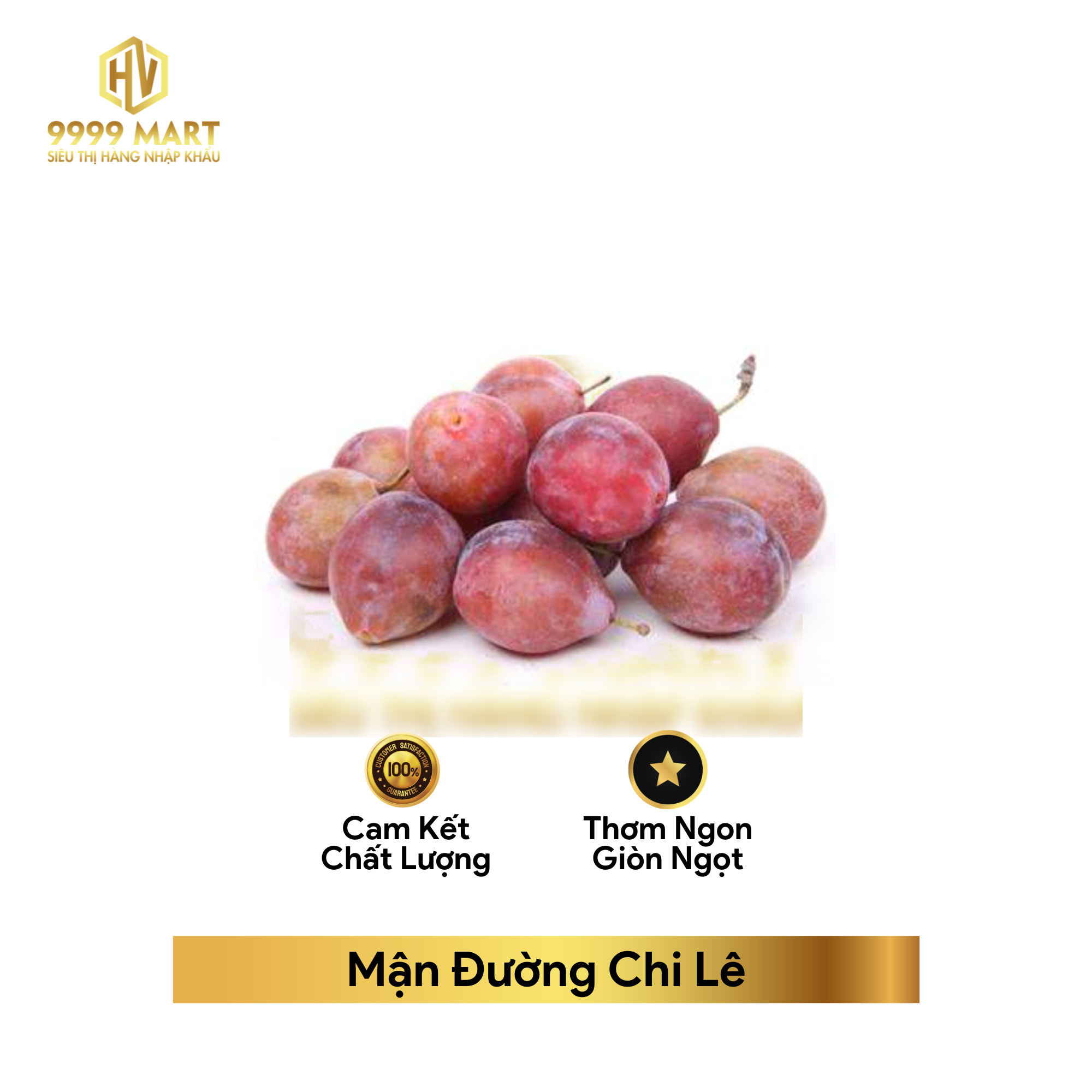  Mận Đường Chi Lê 