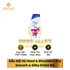  Dầu Gội Xả Head & Shoulders Dry Smooth & Silky 613ml Mỹ 