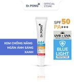  Kem chống nắng ánh sáng xanh Dr.PONG 444 BlueX Iron Oxide plus Melanin Hybrid SPF50 PA+++ 30ml 