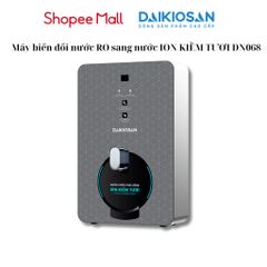 [MUA KÈM MÁY RO DEAL SỐC] Máy Biến Đổi ION Kiềm Tươi Từ Nước RO DAIKIOSAN DN068 Cho Các Loại Máy Lọc Nước RO