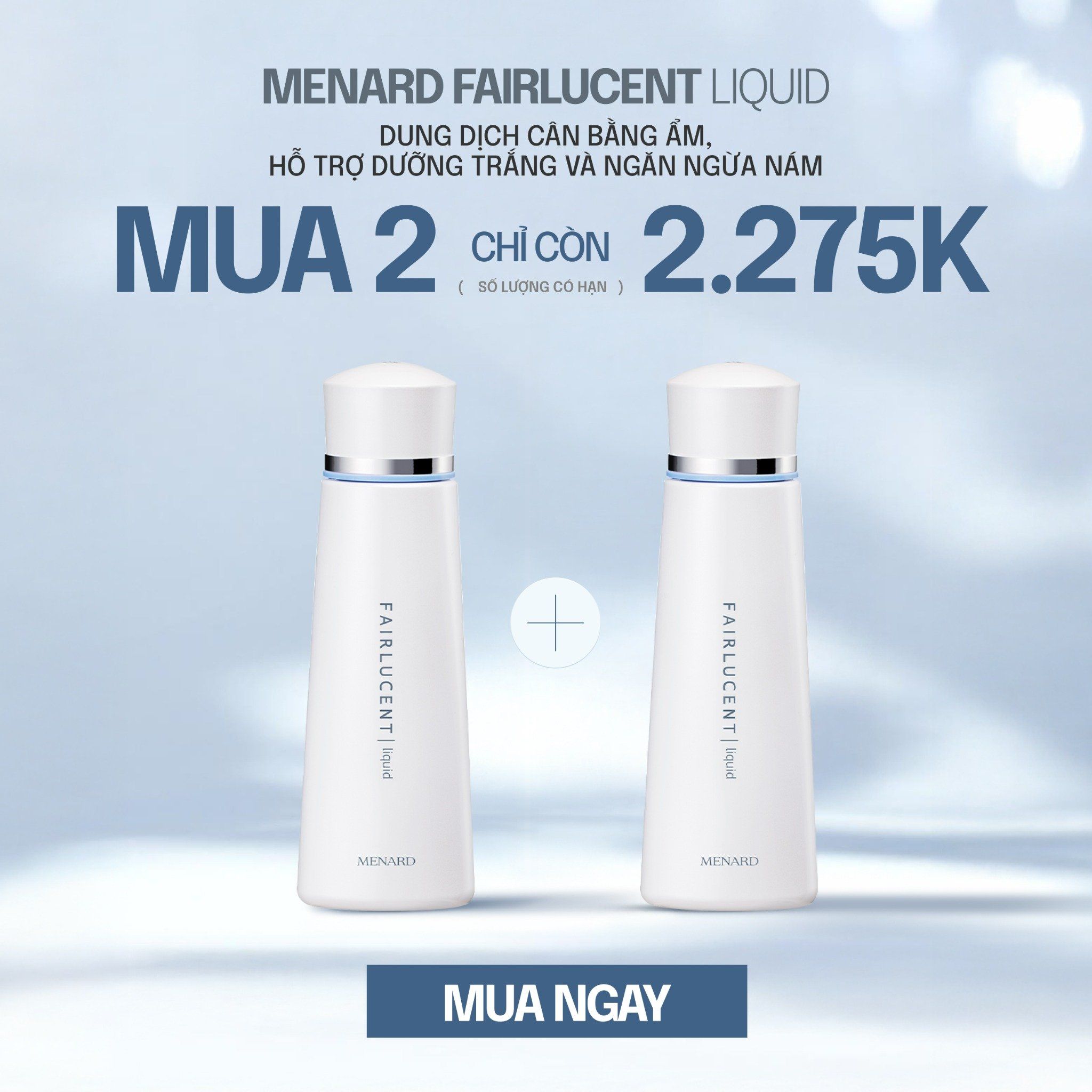  1 Fairlucent Liquid + 1 Fairlucent Brightening Day 4.645.000 đ 