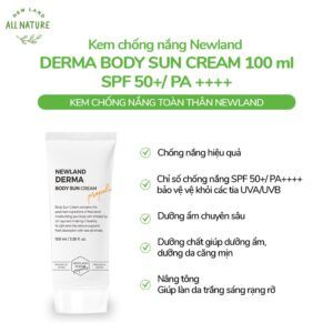 Kem chống nắng toàn thân Newland Derma Body Sun Cream SPF 50+ và PA++++