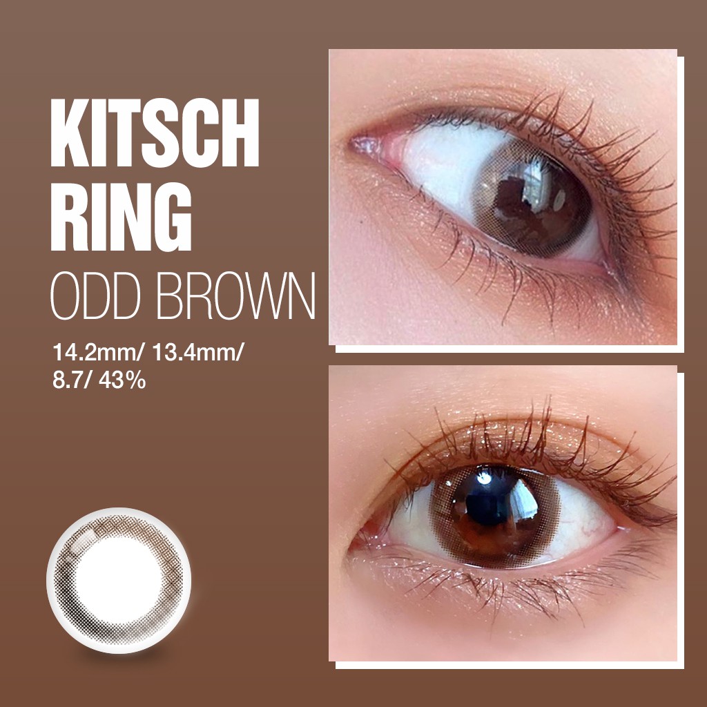  KITSCHRING - 1 NGÀY (1 CHIẾC) Odd brown/black - Kính áp tròng Hàn Quốc Seoullens 