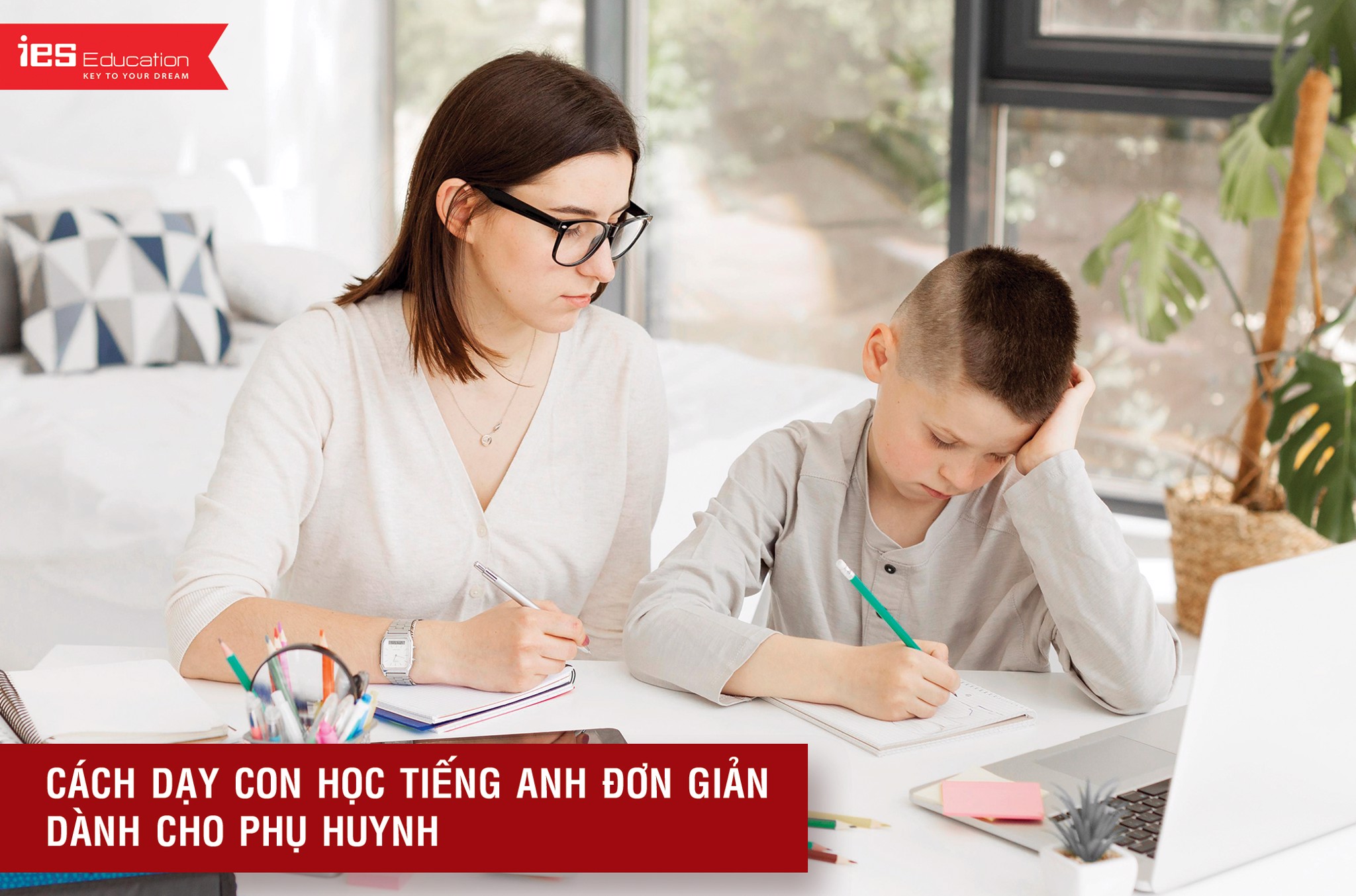 cách dạy con học tiếng anh đơn giản dành cho phụ huynh