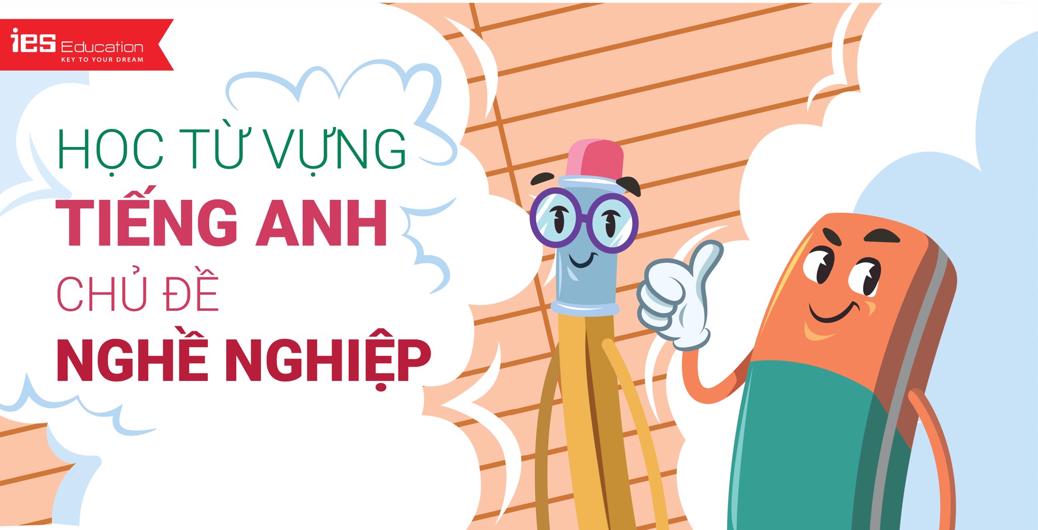 học từ vựng tiếng Anh chủ đề nghề nghiệp - IES Education