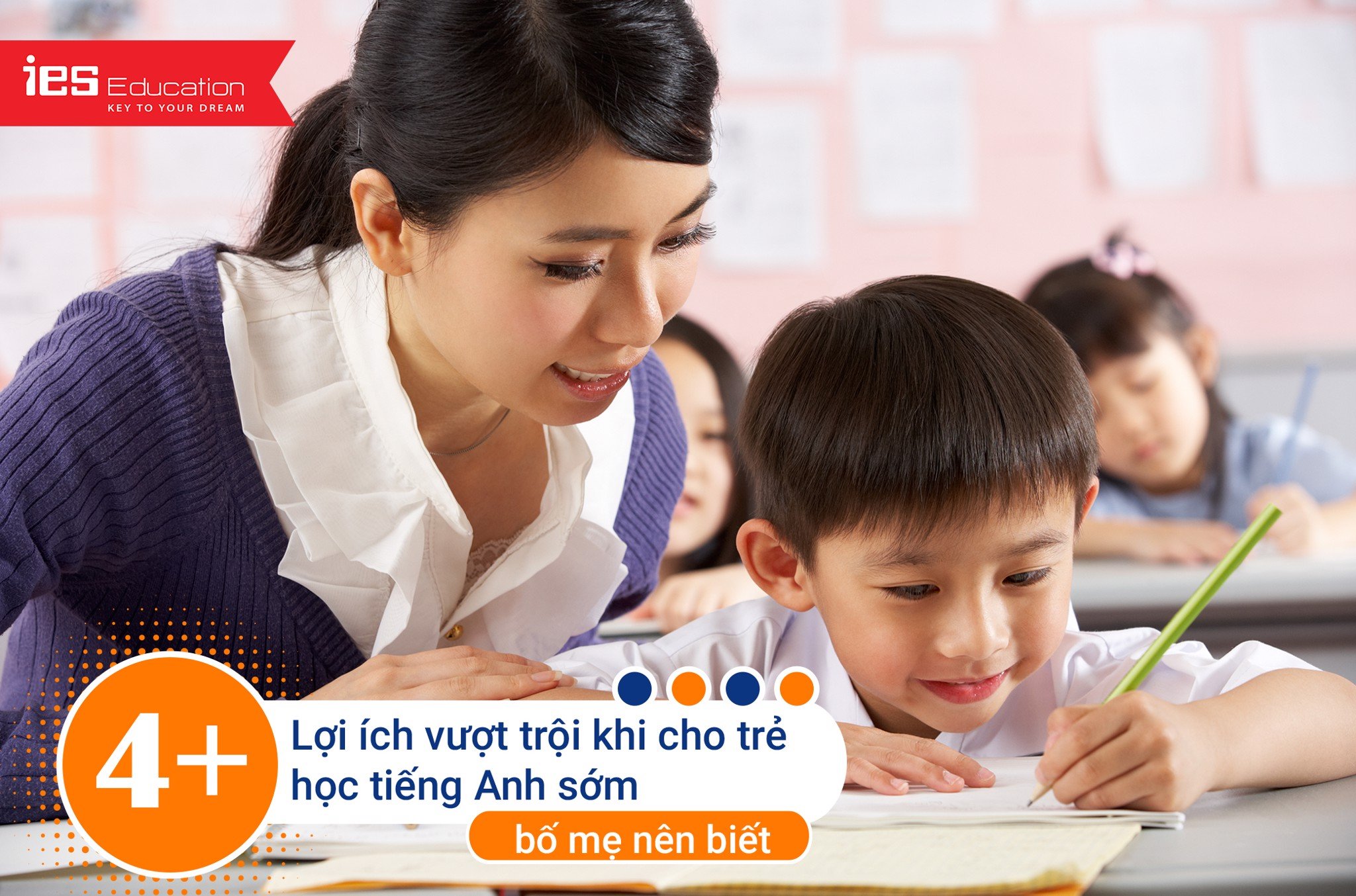 Lợi ích khi trẻ học tiếng Anh sớm - IES Education