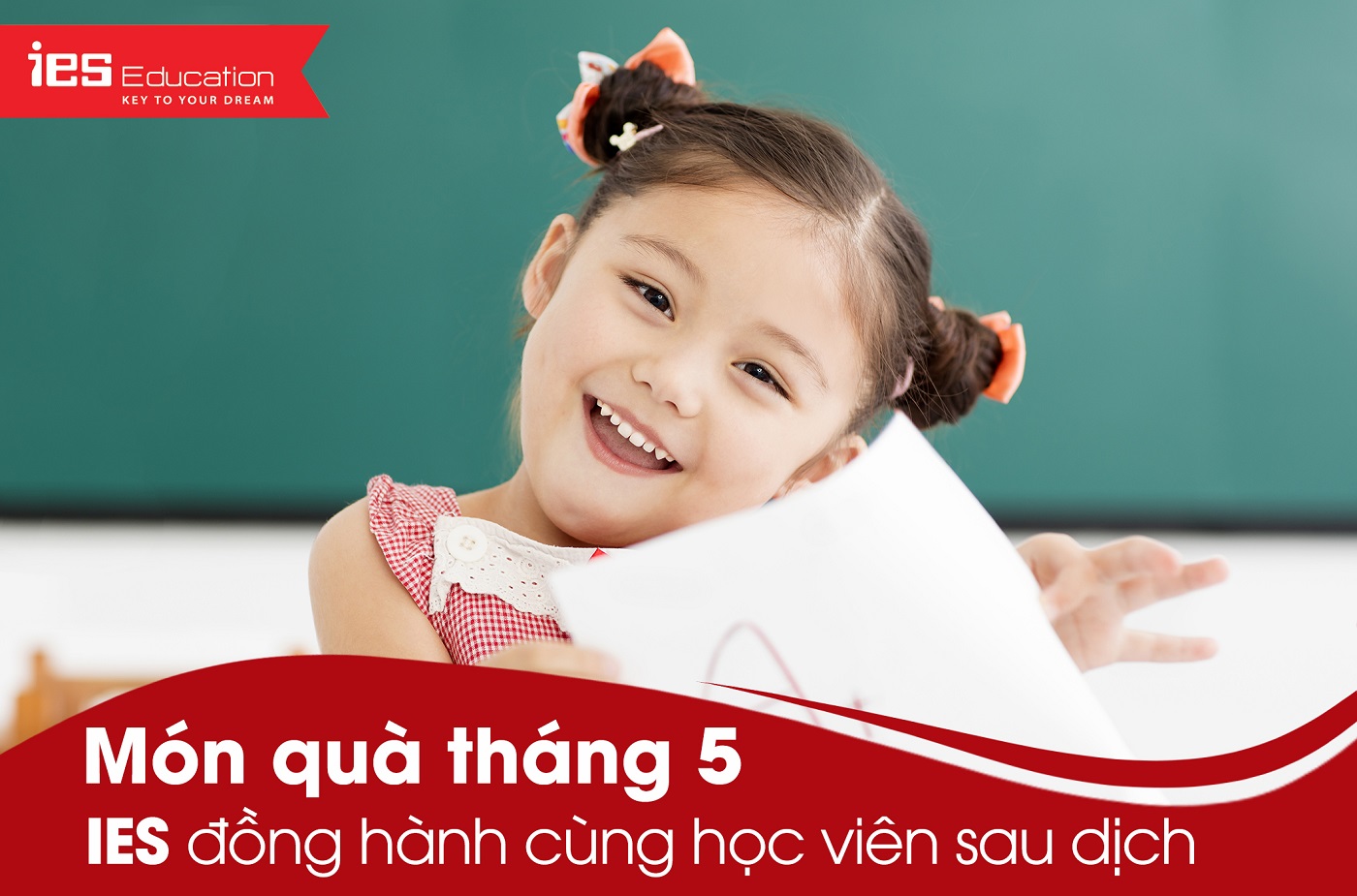 Món quà tháng 5 IES đồng hành cùng học viên sau mùa dịch