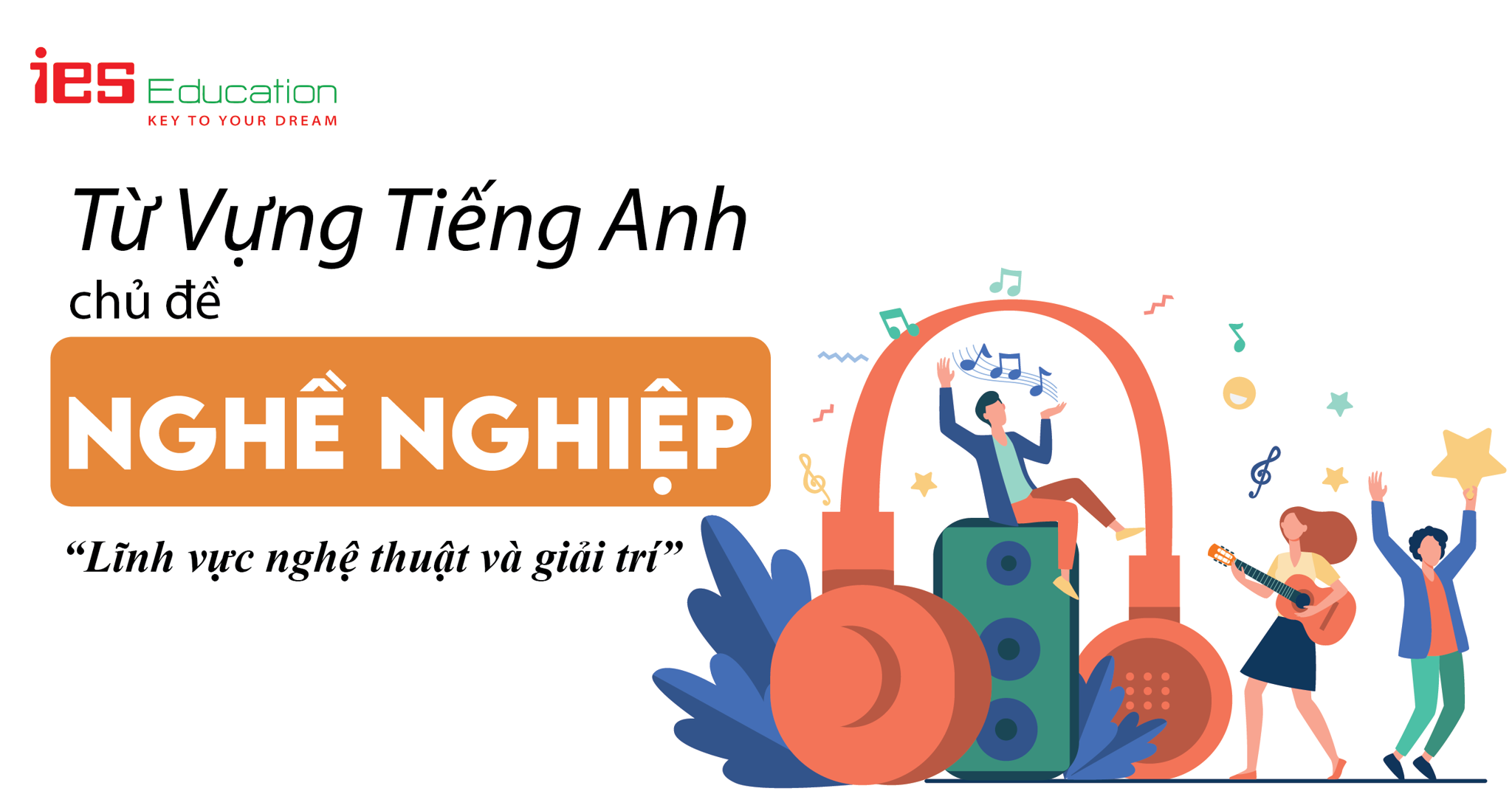 từ vựng tiếng anh chủ đề nghề nghiệp