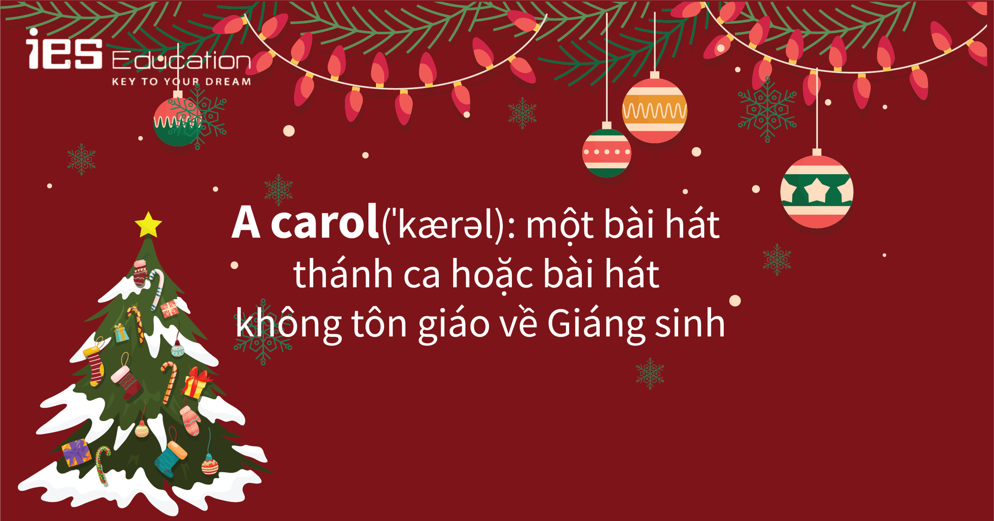 TỪ VỰNG TIẾNG ANH VỀ GIÁNG SINH, NOEL