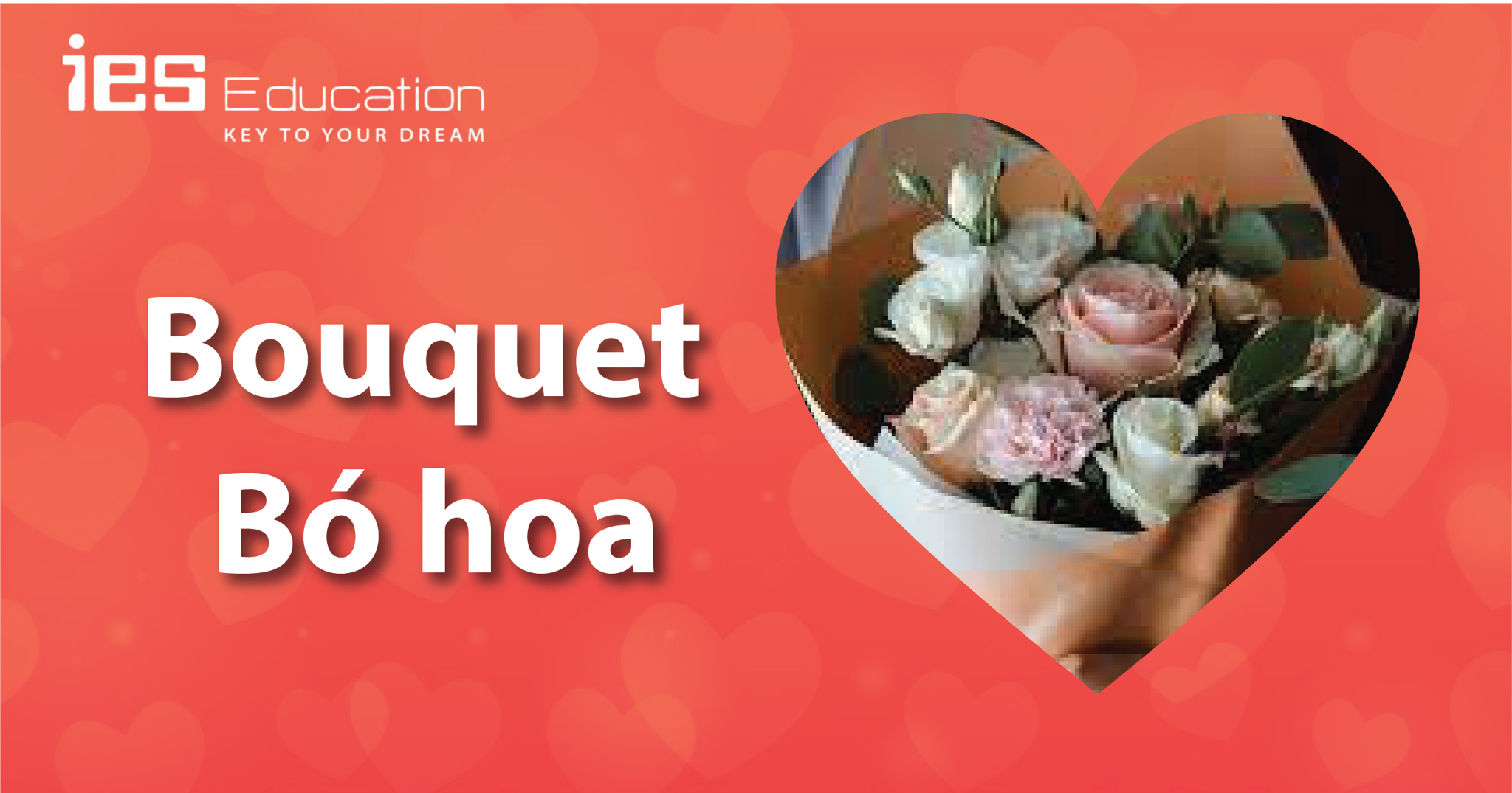 TỪ VỰNG TIẾNG ANH VỀ CHỦ ĐỀ VALENTINE