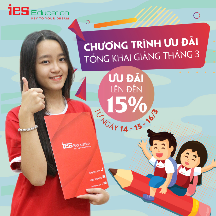 Chương trình ưu đãi tổng khai giảng tháng 3 - IES Education