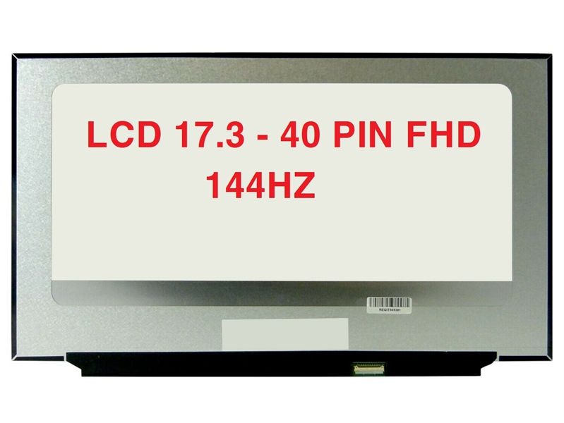 LCD 17.3-40P SLIM FHD 144HZ - BH 06 THÁNG