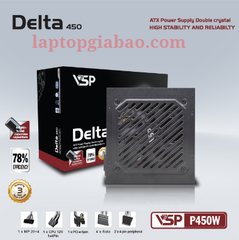 NGUỒN VSP DELTA P450W 450W - BH 12 THÁNG