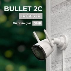 Camera IMOU Bullet 2C IPC-F32P 3MP - Bh 24 tháng
