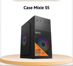 VỎ CASE MÁY TÍNH MIXIE S5