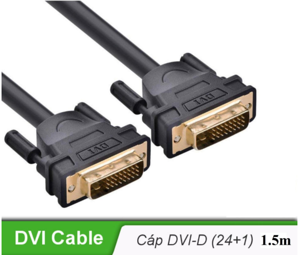 Cable DVI 1.5m (DVI-D 24+1) - Bh 01 tháng