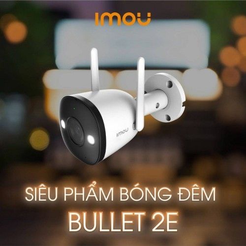 Camera IP Imou Bullet 2E F42FP - Bh24tháng