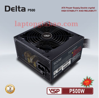 NGUỒN VSP DELTA P500W 500W - BH 24 THÁNG